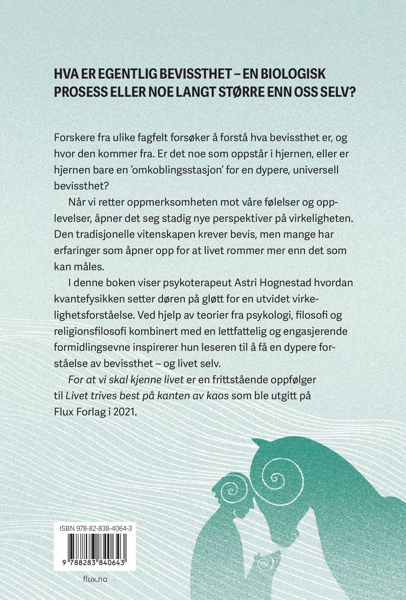 For at vi skal kjenne livet