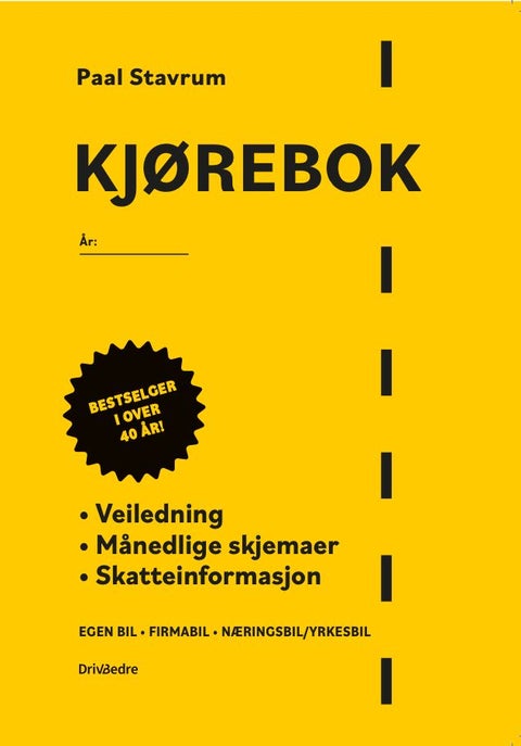 Kjørebok - veiledning, månedlige skjemaer, skatteinformasjon : egen bil, firmabil, næringsbil/yrkesbil