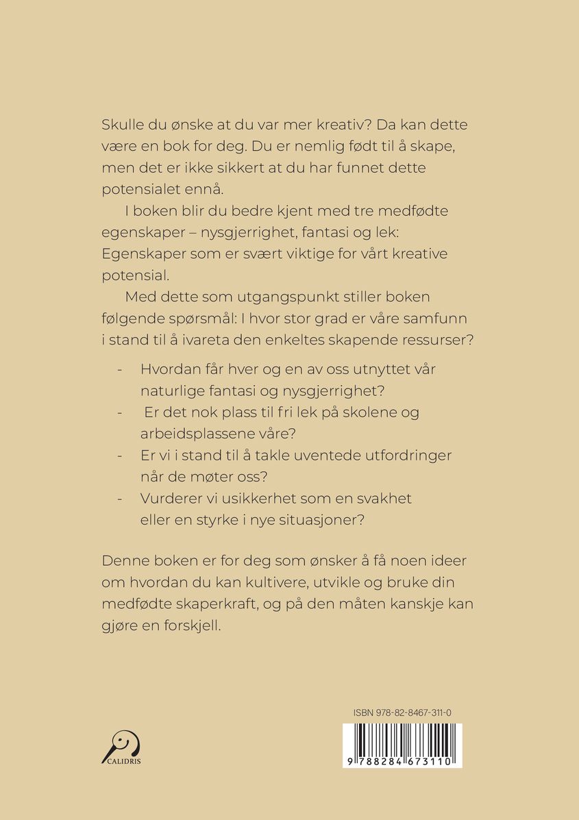 Jakten på skaperkraften
