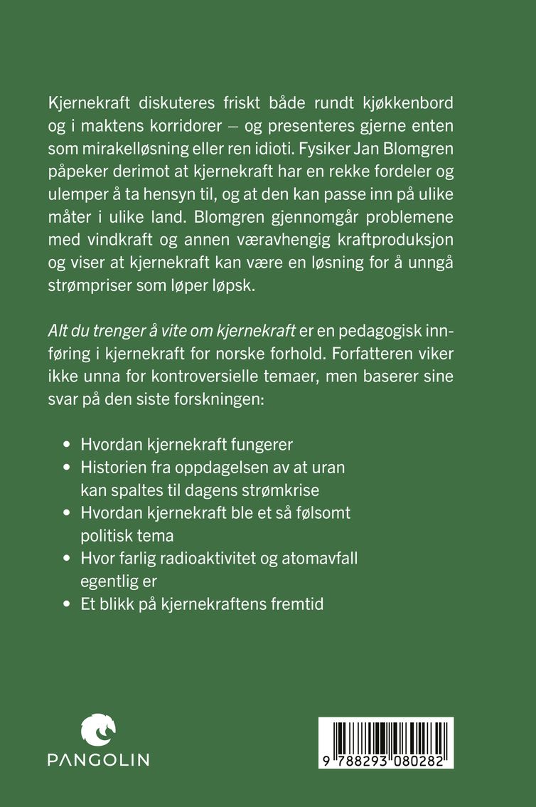 Alt du trenger å vite om kjernekraft