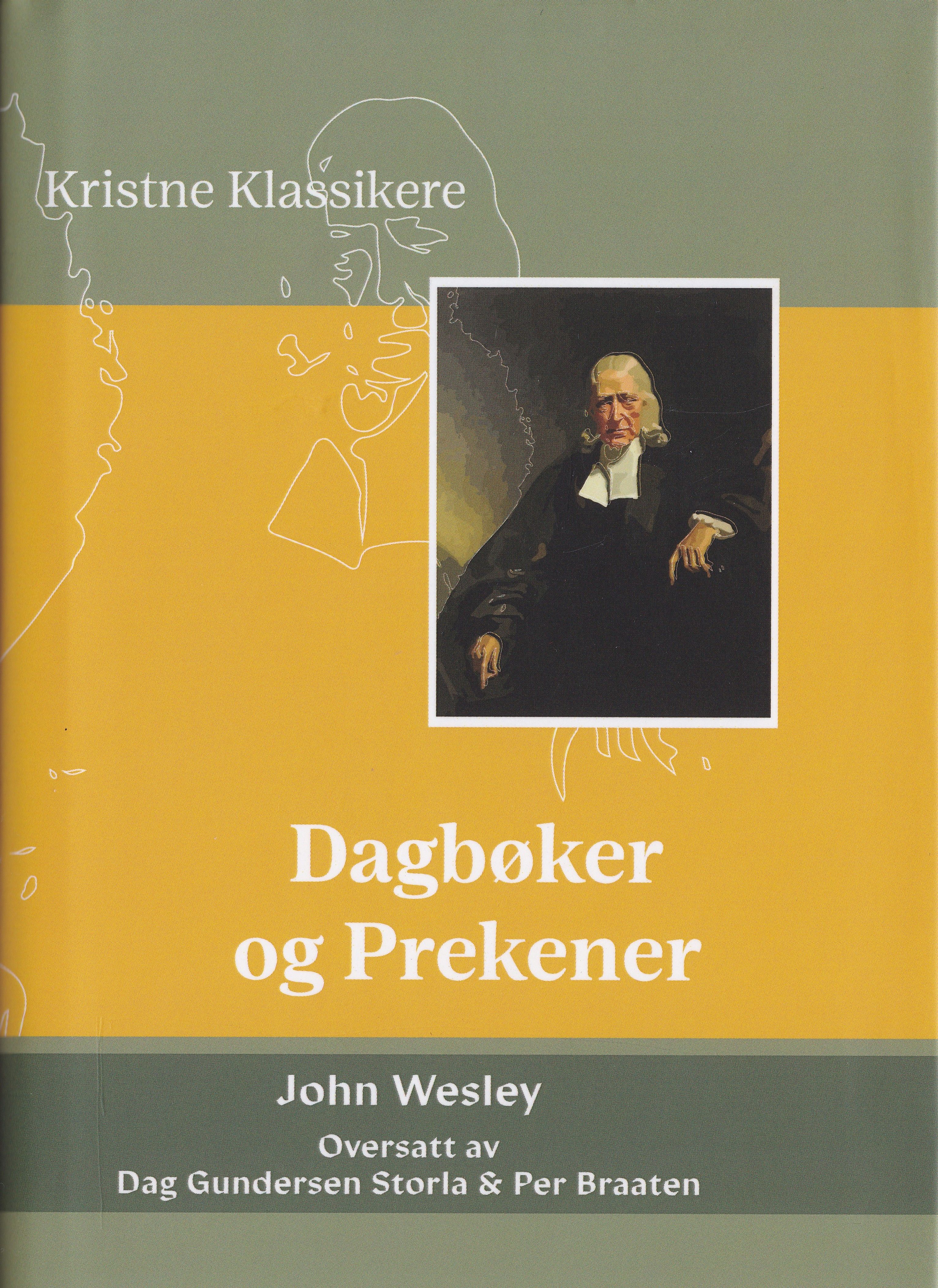 John Wesleys dagbøker og prekener - i utvalg
