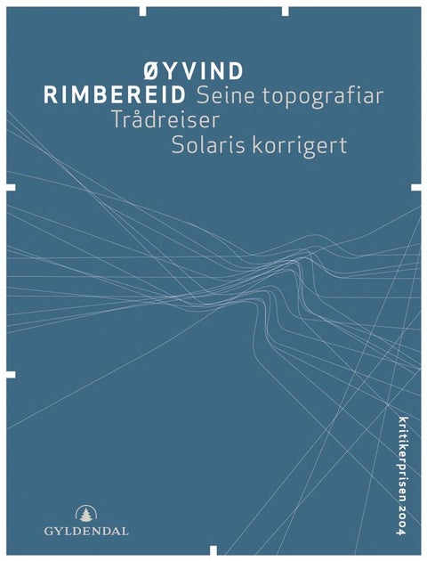 Seine topografiar ; Trådreiser ; Solaris korrigert