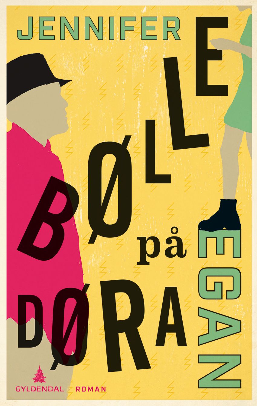 Bølle på døra - roman