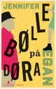 Bølle på døra