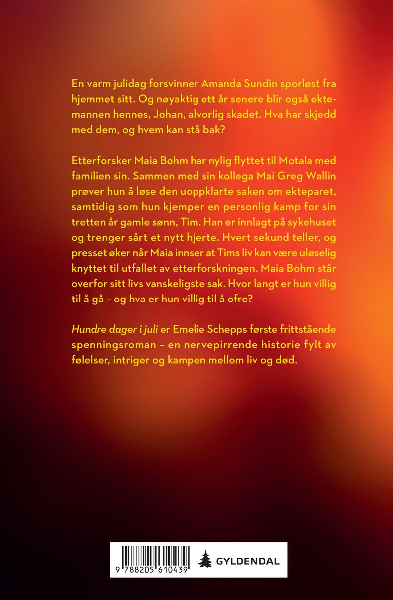 Hundre dager i juli