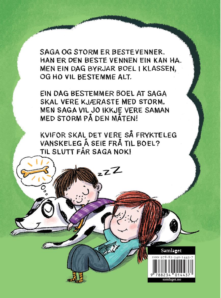 Saga og Storm blir ikkje kjærastar