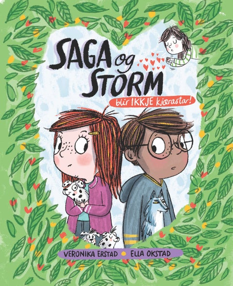 Saga og Storm blir ikkje kjærastar - roman