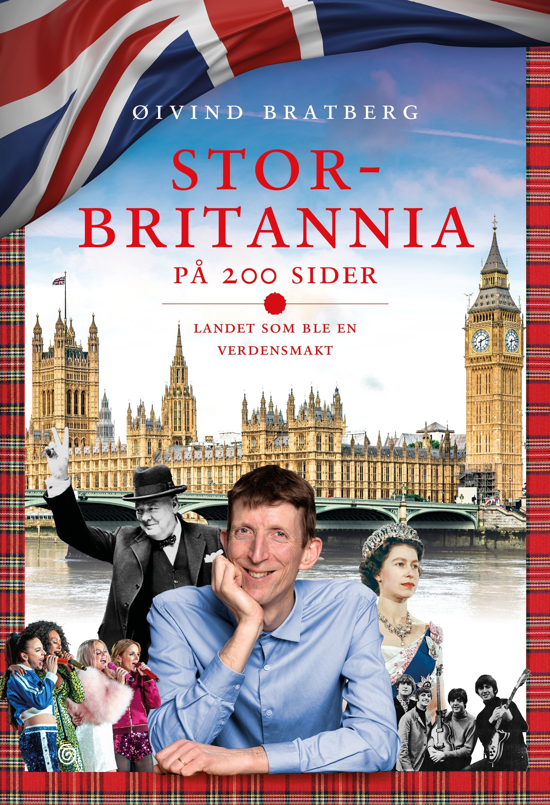 Storbritannia på 200 sider - landet som ble verdensmakt