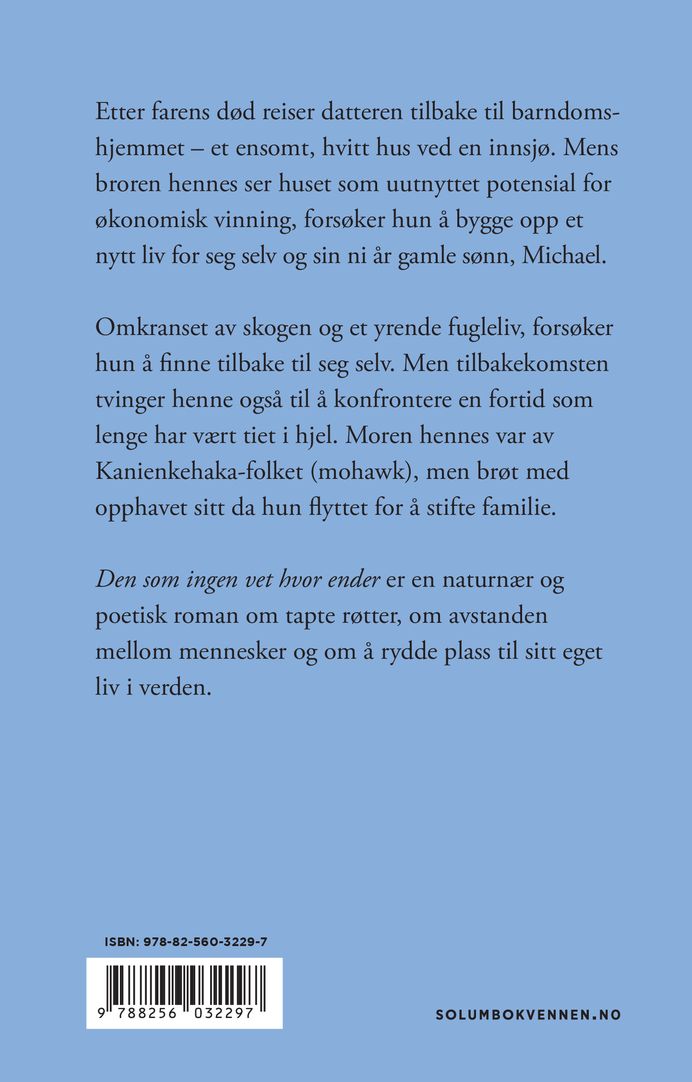Den som ingen vet hvor ender