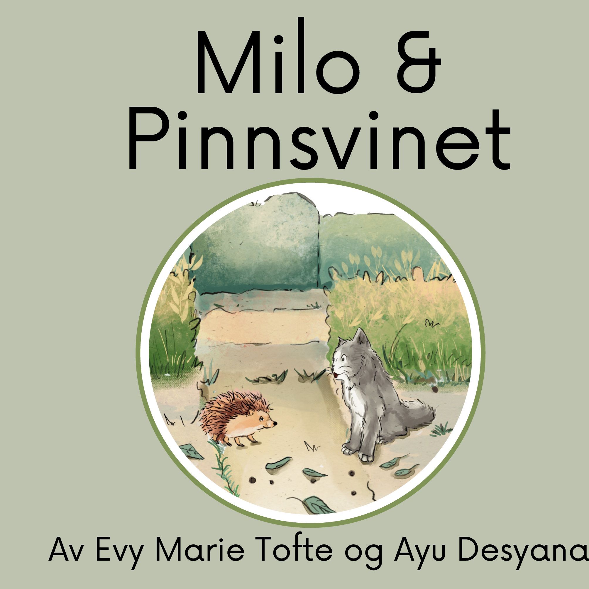 Milo og pinnsvinet