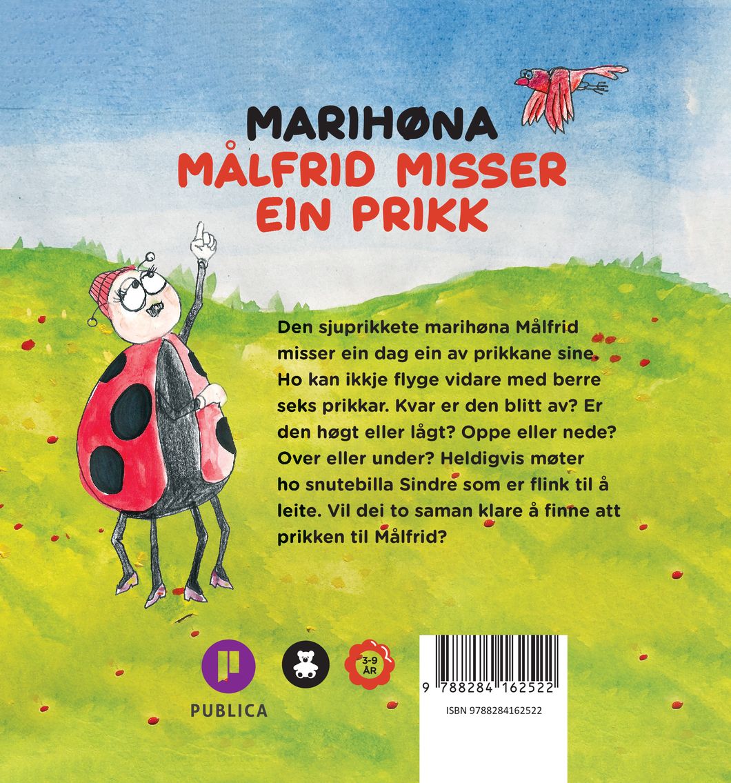 Marihøna Målfrid misser ein prikk