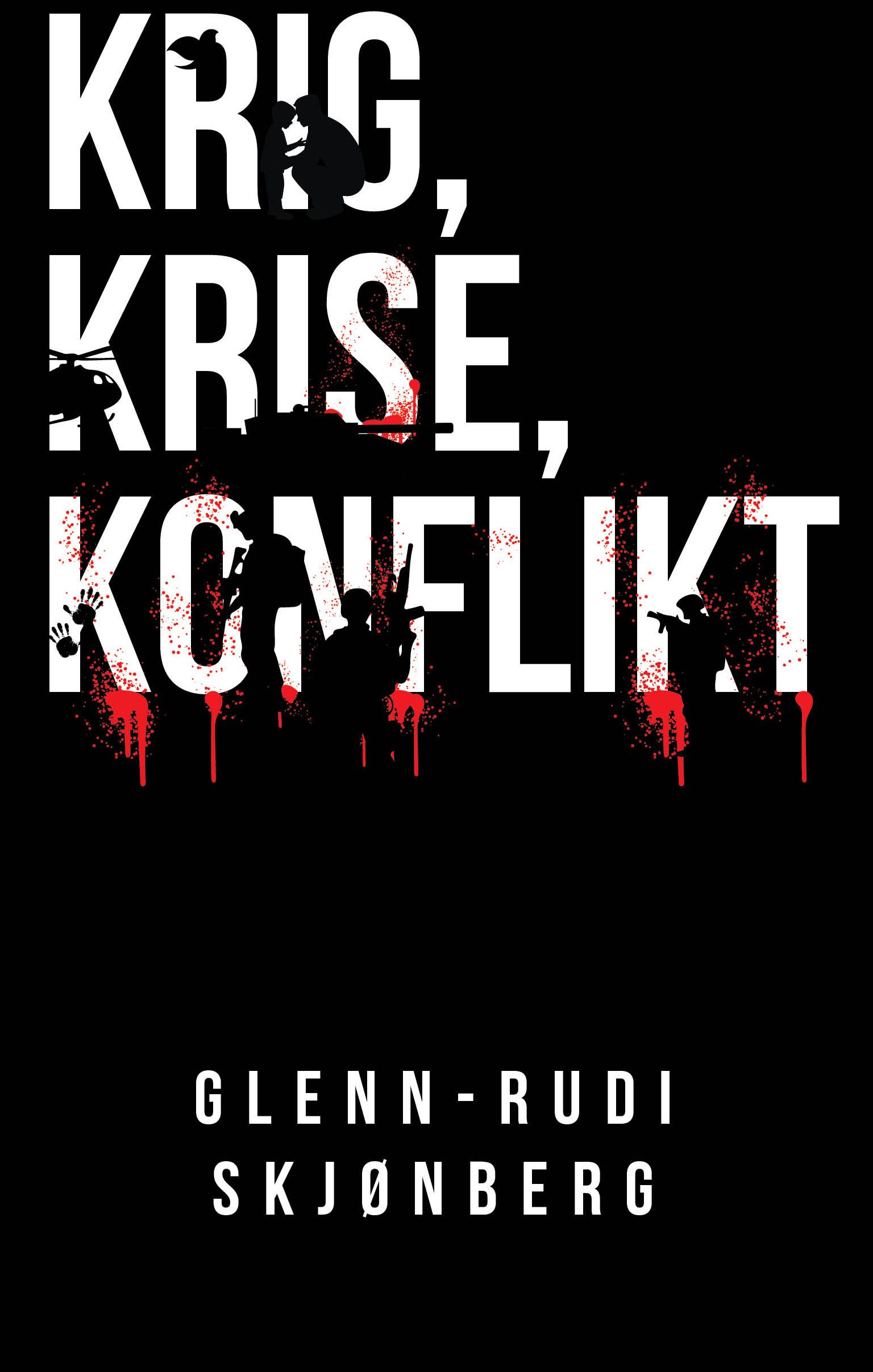 Krig, krise, konflikt