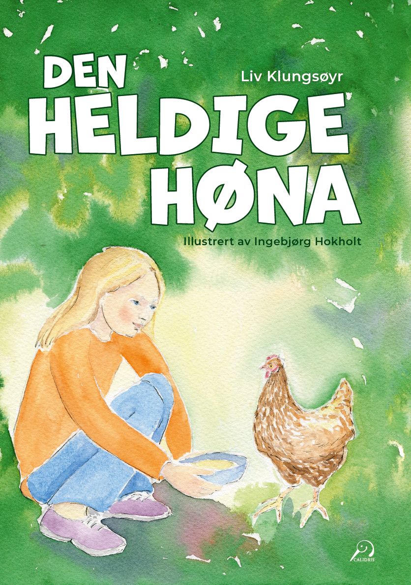 Den heldige høna