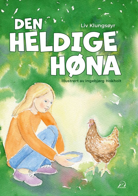 Den heldige høna