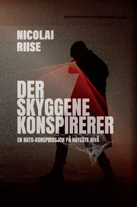 Der skyggene konspirerer - en NATO-konspirasjon på høyeste nivå