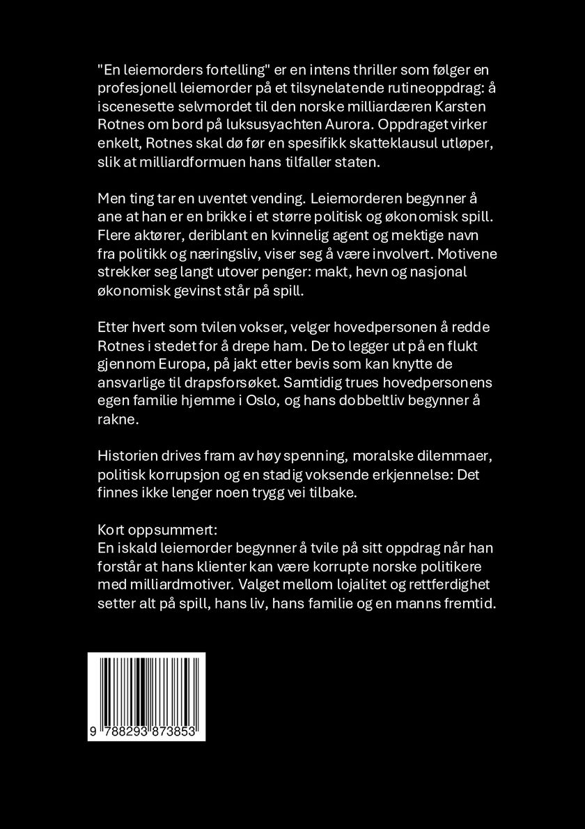 En leiemorders fortelling