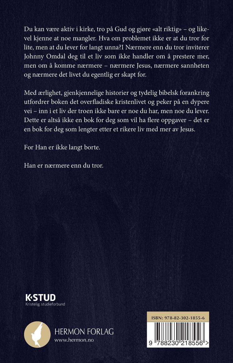 Nærmere enn du tror