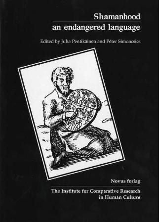 Shamanhood - an endangered language