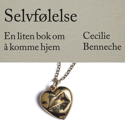 Selvfølelse - en liten bok om å komme hjem