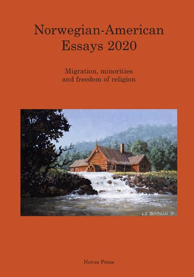 Norwegian-American essays 2020 - migration, minorities and freedom of religion