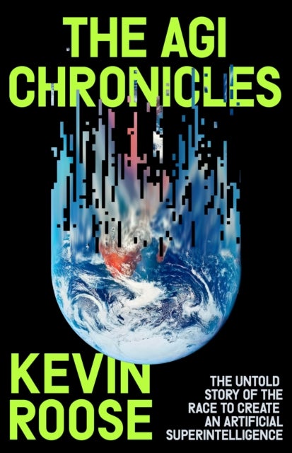The AGI Chronicles - The Inside Story of the Race to Create an Artificial Superintelligence