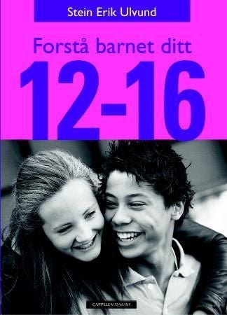Forstå barnet ditt - 12-16 år