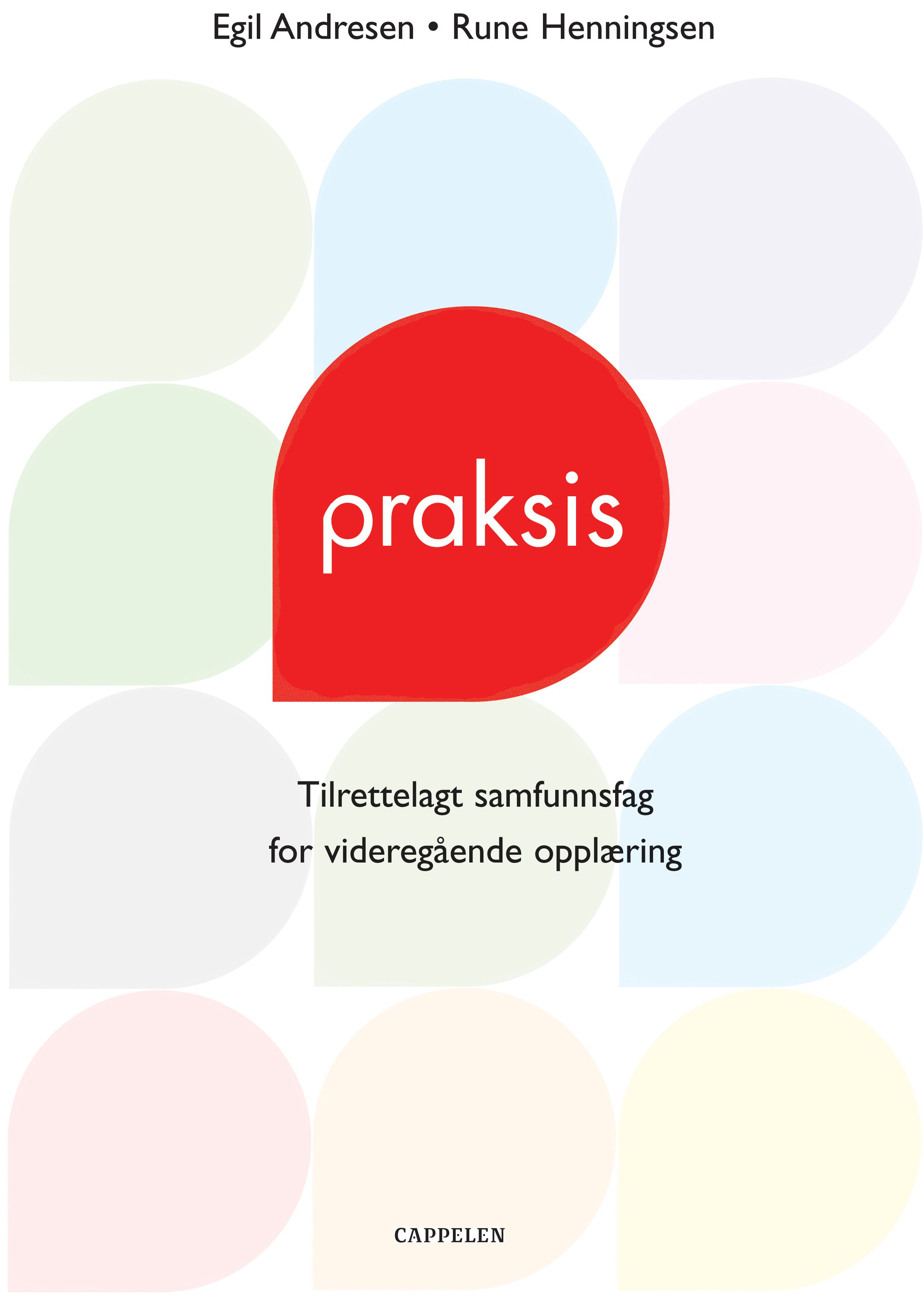 Praksis - tilrettelagt samfunnsfag for vg 1 og vg 2