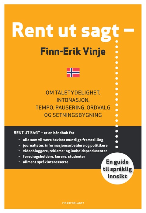 Rent ut sagt - - et omriss av østnorsk standardtalemål