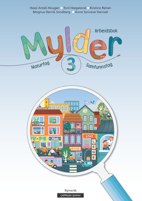 Mylder 3 - Arbeidsbok : naturfag, samfunnsfag
