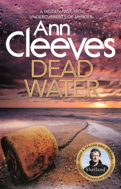 Dead Water. Shetland Island Series 5