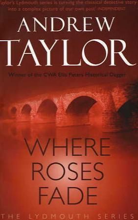 Where Roses Fade - The Lydmouth Crime Series Book 5