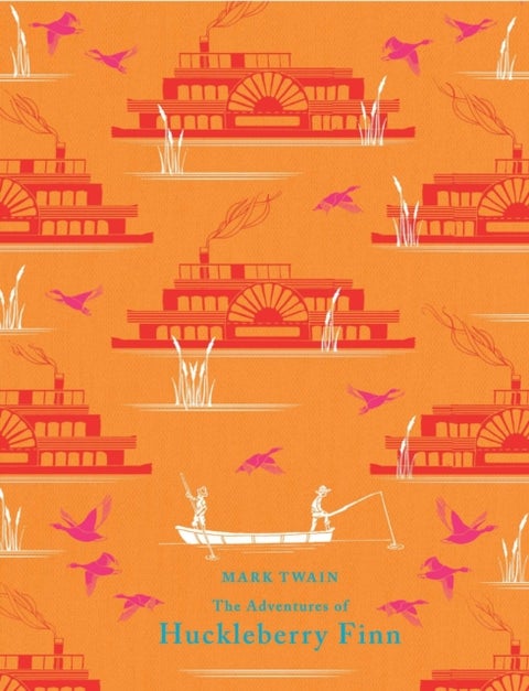 The Adventures of Huckleberry Finn - hardback classics