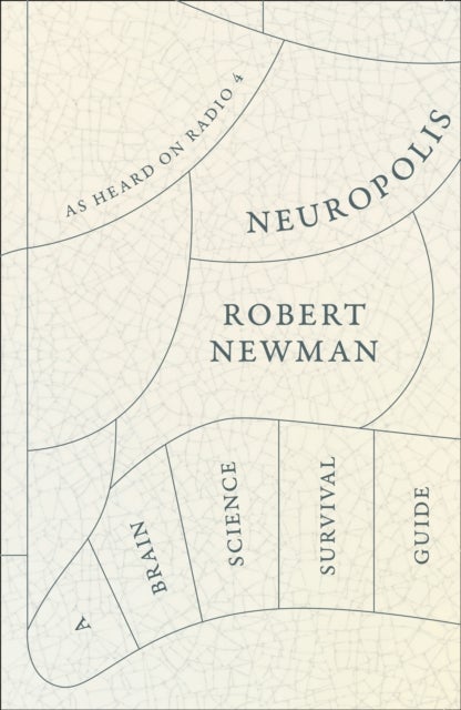 Neuropolis - A Brain Science Survival Guide