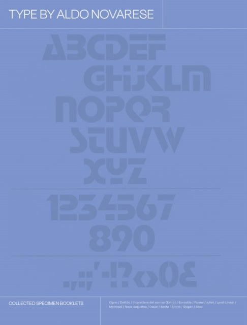 Type by Aldo Novarese - Collected Specimen Booklets