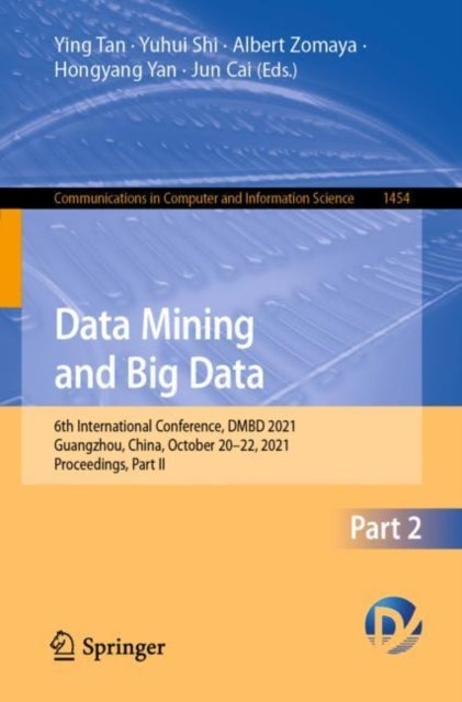 Data Mining and Big Data - 6th International Conference, DMBD 2021, Guangzhou, China, October 20–22, 2021, Proceedings, Part II