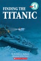 Finding the Titanic (Scholastic Reader, Level 4)