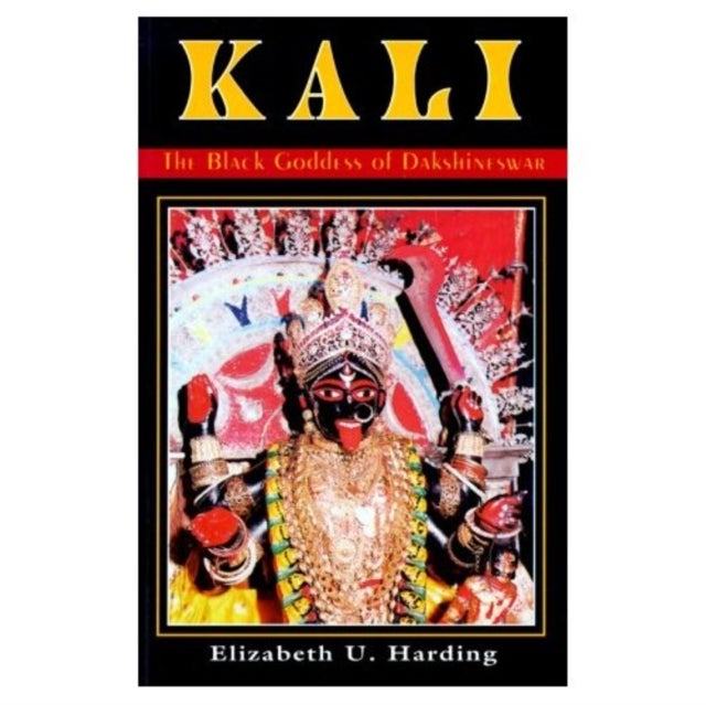 Kali - The Black Goddess of Dakshineswar