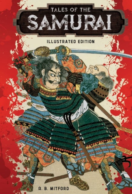 Tales of the Samurai - Illustrated Edition