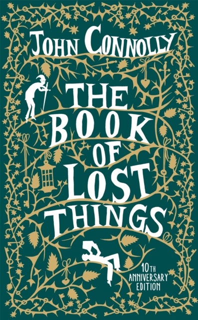 The Book of Lost Things Illustrated Edition - the global bestseller and beloved fantasy