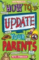 How to Update Your Parents