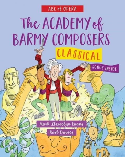 Academy of Barmy Composers: Classical