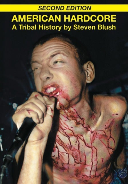 American Hardcore - A Tribal History