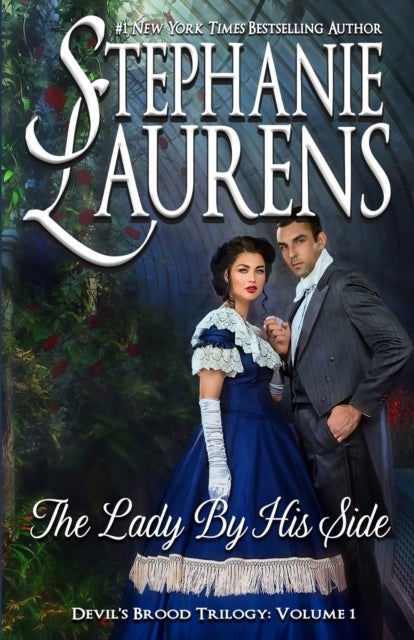 The Lady by His Side - Devil's Brood Trilogy