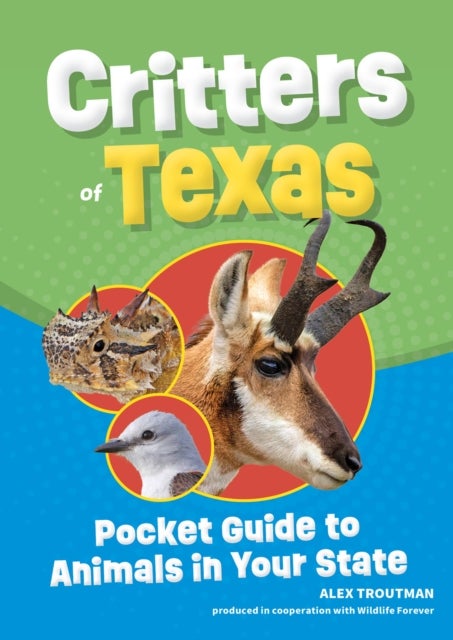 Critters of Texas - Pocket Guide to Animals in Your State