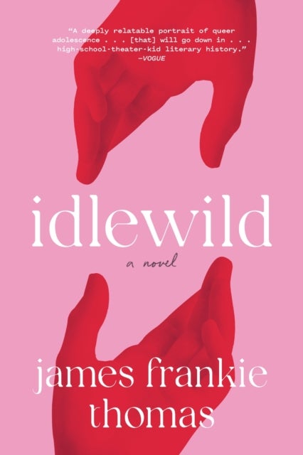 Idlewild - A Novel