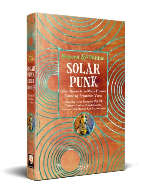 Solarpunk - Short Stories from Many Futures
