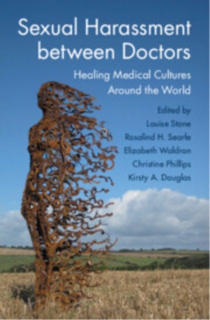 Sexual Harassment between Doctors - Healing Medical Cultures Around the World
