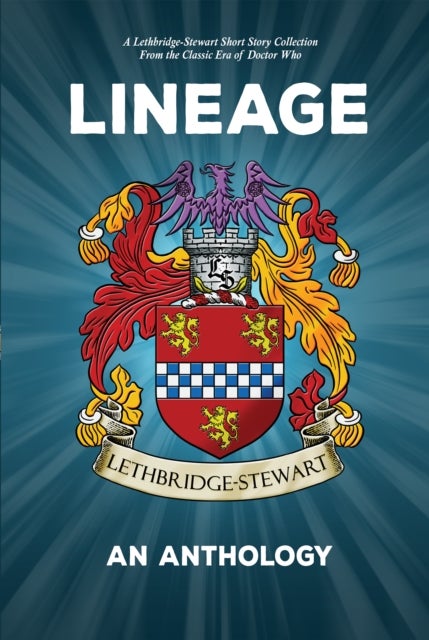 Lineage - An Anthology - From the Classic Era of Doctor Who