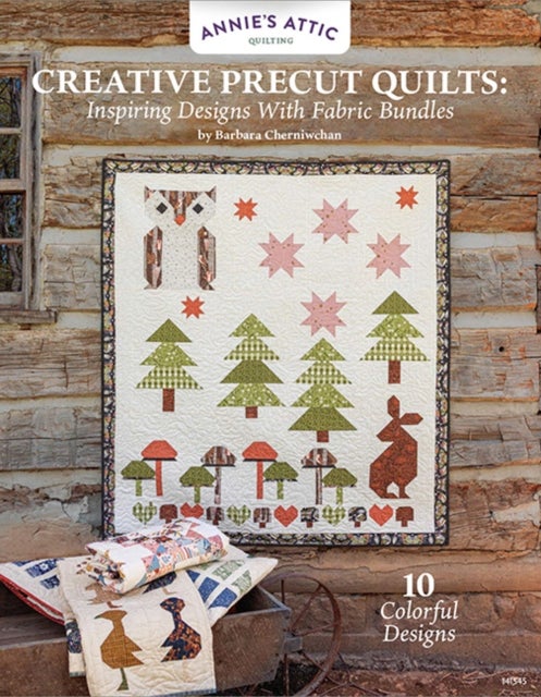 Creative Precut Quilts - Inspiring Designs with Fabric Bundles