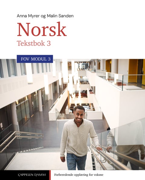 FOV norsk 3 - Tekstbok : norsk for voksne i FOV, modul 3